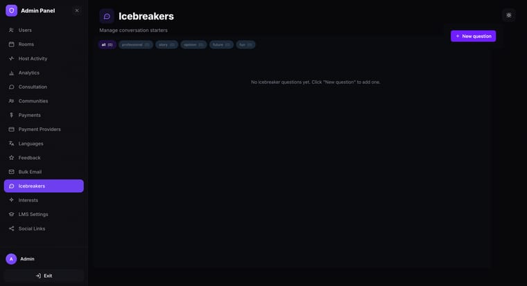The Icebreakers page showing the category tabs with zero questions in each category, a New question button in the top right, and a message reading No icebreaker questions yet
