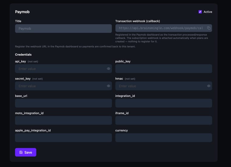 The Paymob configuration card showing the Active checkbox, Title field, Transaction webhook callback URL, and credential fields for api_key, public_key, secret_key, hmac, base_url, integration_id, moto_integration_id, iframe_id, apple_pay_integration_id, and currency