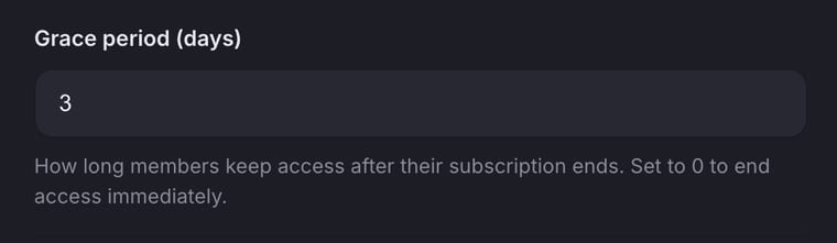 The Grace period field set to 3 days, with a helper text explaining how long members keep access after their subscription ends