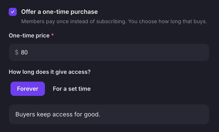 One-time purchase enabled at $80 with Forever selected, showing a message that buyers keep access for good