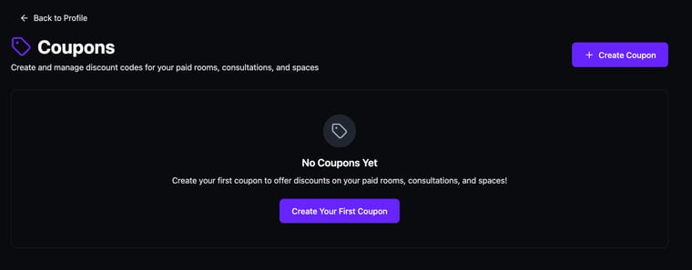 The Coupons page showing an empty state with a Create Your First Coupon button