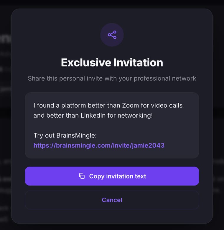 The Exclusive Invitation dialog with a pre-written message, personal invite link, Copy invitation text button, and Cancel button