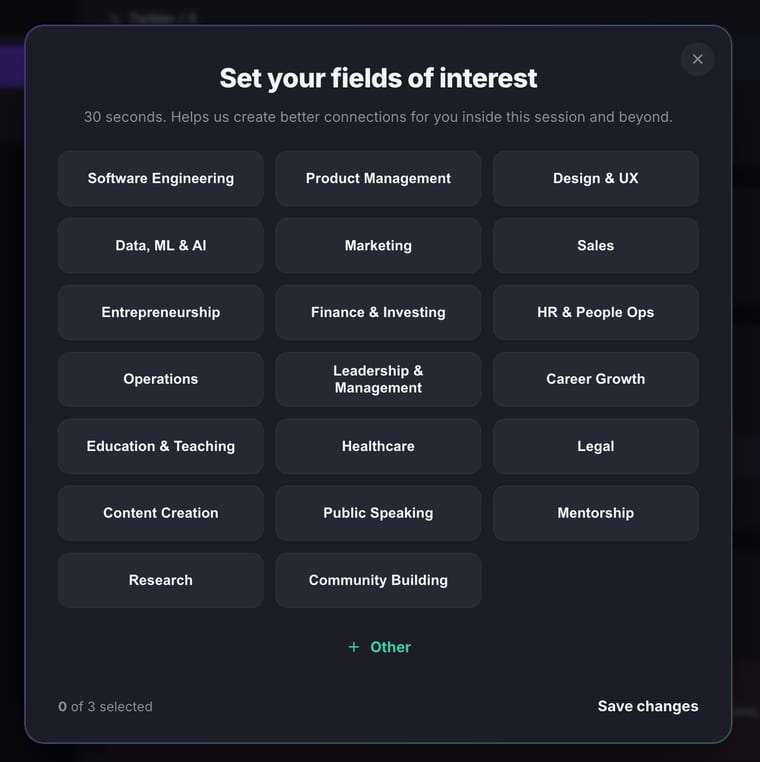 The Set your fields of interest dialog showing a grid of selectable fields such as Software Engineering, Product Management, and Design & UX, with a 0 of 3 selected counter and Save changes button