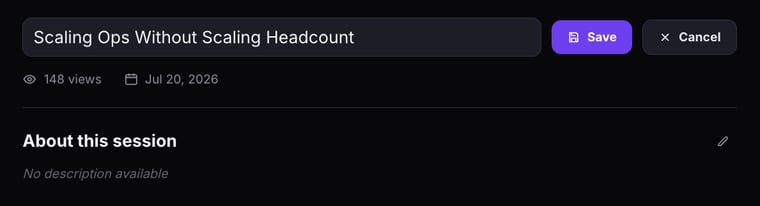 The recording title in edit mode showing an editable text field with the session title, Save and Cancel buttons, view count, date, and the About this session section with an edit icon