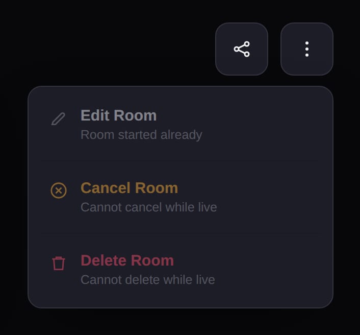 The three-dot menu while a session is live showing Edit Room disabled with Room started already, Cancel Room disabled with Cannot cancel while live, and Delete Room disabled with Cannot delete while live
