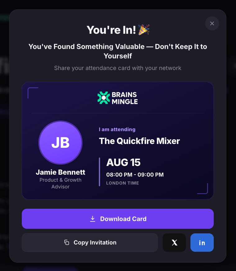 The attendance card confirmation modal showing a branded BrainsMingle card with the attendee's name, room title, date and time, and buttons for Download Card, Copy Invitation, Share on X, and Share on LinkedIn