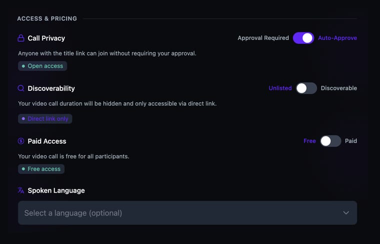 The Access and Pricing section showing Call Privacy, Discoverability, and Paid Access toggles, and a Spoken Language dropdown